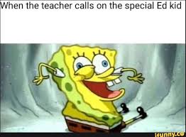 These jokes are anything but square! Autistic Spongebob Memes