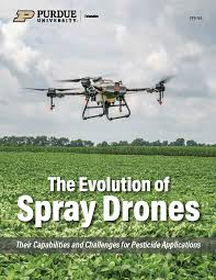 The Evolution of Spray Drones, Their Capabilities and Challenges for  Pesticide Applications