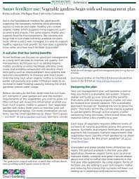 The alfalfa also contains a hormone, triacontanol, which promotes plant growth. Smart Fertilizer Use Vegetable Gardens Begin With Soil Management Plan Gardening In Michigan