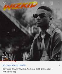Последние твиты от pami official (@pami_nasional). Wizkidgallery On Twitter Which App Are You Streaming Pami By Djtunez Ft Wizkid Adekunle Gold Omah Lay From Reply Using The Hashtag Pami Https T Co U8aoiwcjnv