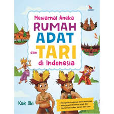 Berbagai gambar rumah di indonesia. Mewarnai Aneka Rumah Adat Dan Tari Di Indonesia Shopee Indonesia
