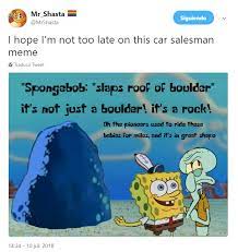 Spongebob And Squidward S Boulder Parodies Know Your Meme