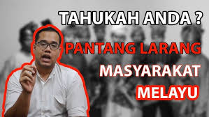 Dalam era kemodenan ini pantang larang masyarakat melayu merupakan sesuatu yang dianggap lapuk dan sudah tidak boleh dipakai lagi. Pantang Larang Masyarakat Melayu Youtube