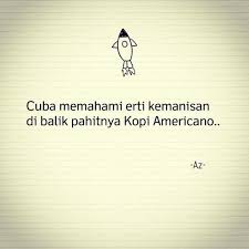Malay Quote Coffee Quotes Words Quotes