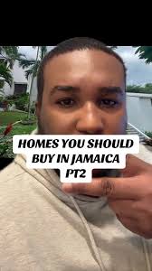 Homes You Should Buy in Jamaica: Part 2