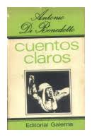 Cuentos claros de Antonio Di Benedetto (1969) | elaleph.com ...