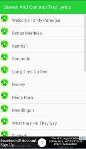 Comment and share your favourite lyrics. Steven Coconut Treez Reggae Fur Android Apk Herunterladen