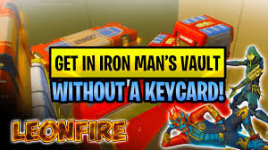 Iron man is located at the new stark industries location. How To Get In Iron Man S Vault Without A Keycard Glitch Stark Industries Youtube