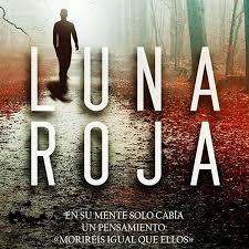 Los eclipses ocurren cuando el planeta. Resena Luna Roja Libro De Marta Martin Giron 2021