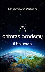 Antares is impressive on its own merit, but to know that this was developed and published by a single person just puts this over the top for me. Antares Academy Il Baluardo Italian Edition Ebook Vertuani Massimiliano Amazon De Kindle Shop