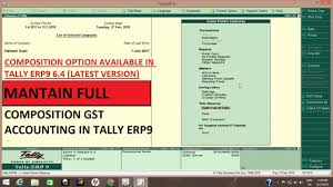 tally erp9 6 4 maintain full composition accounting in tally erp9 6 4 gst