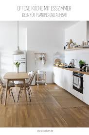 Offene Kuche Mit Esszimmer Offene Wohnkuche Wohnkuche Kuche Planen