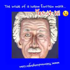 Ratings and reviews for einstein hollow face illusion. The Mind Voyager Painted Einstein Hollow Face Illusion Http Www Themindvoyager Com Optical Illusion Einstein Mask You Have Full Control Of What You See And Perceive Nothing Can Fool You P Facebook