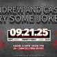 09/21: ANDREW PATTERSON AND CASEY COLEMAN TRY SOME JOKES