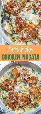 This Artichoke Chicken Piccata Is The Perfect Weekend Dinner Idea Recipe Artichoke Recipes Clean Food Crush Piccata Recipe