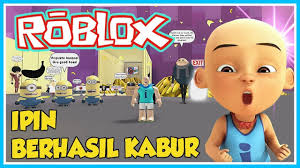 Ipin Berhasil Kabur Dari Minion Jahat Roblox Upin Ipin Youtube