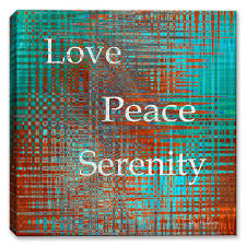 Love Peace Serenity Canvas Art Inspirational Art Canvas Art Plus Just love, true love, bryant mcgill, meaning of love, spiritual wisdom, great words, loving someone, serenity, mystic. love peace serenity canvas art inspirational art