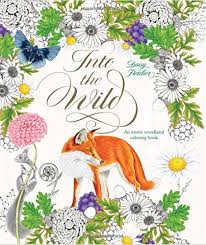 Also contains coloring pages for watering can award, busy bee award, and amazing daisy award 2078k: Amazon Com Into The Wild An Exotic Woodland Coloring Book 9781786270856 Fletcher Daisy Books