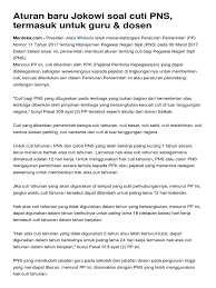 Diterbitkan olehinge irawan telah diubah 2 tahun yang lalu. Aturan Baru Jokowi Soal Cuti Pns