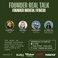 Founder Real Talk —  Founder Mental Fitness event image