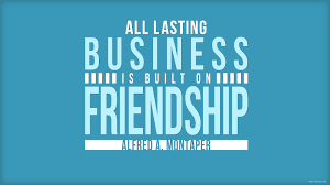 All Lasting Business Is Built On Friendship Business Tuesdaythoughts Business Inspiration Quotes Great Business Quotes Positive Business Quotes