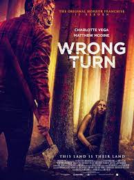 Every now and then there's a horror movie that proves reboots aren't an inherently craven concept. Wrong Turn 2021 Filmaffinity