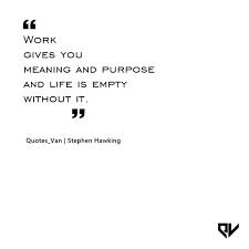 Stephen Hawking Quotes Stephen Hawking Quotes Laughing Quotes Work Quotes
