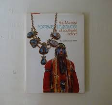 Vintage Art Book, Ray Manley's Portraits & Turquoise of Southwest Indians,  1975, Illustrated, Free Shipping,from Diz Has Neat Stuff