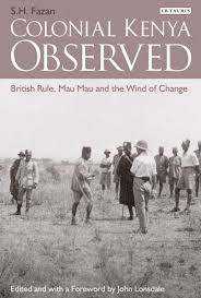 Colonial Kenya Observed Ebook Kenya Wind Of Change British