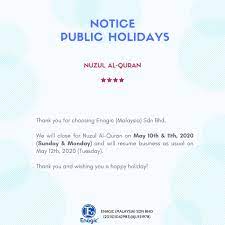 This page contains dates and information about nuzul quran / revelation of the qur'an for the years 2021‑2031.* Notice Public Holidays Nuzul Al Quran Enagic Malaysia Sdn Bhd Facebook