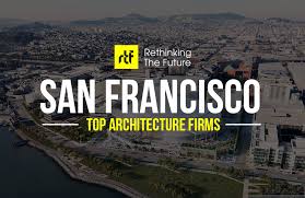 Architects In San Francisco Top 50 Architecture Firms In San Francisco
