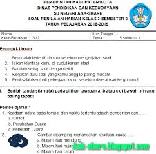 Check spelling or type a new query. Soal Ph Kelas 3 Tema 5 Sub Tema 1 K13 Revisi 2018 Dikdasmen Info