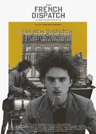 The french dispatch brings to life a collection of stories from the. The French Dispatch Movie Poster The French Dispatch French Dispatch Timothee Chalamet