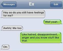 Guess What This Woman Did To Her Ex Boyfriend Funny Text Messages Fails Funny Text Messages Text Jokes