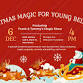 Christmas Magic for Young Believers event in New Iberia, LA