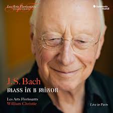 J.S. Bach: Mass in B Minor, BWV 232 (Live in Paris)". Album of Les Arts  Florissants and William Christie buy or stream.