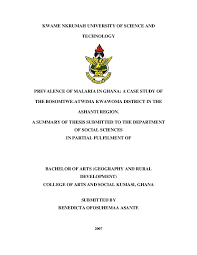 PDF) PREVALENCE OF MALARIA IN GHANA: A CASE STUDY OFTHE BOSOMTWE-ATWIMA  KWAWOMA DISTRICT IN THE ASHANTI REGION.