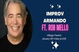 Improv Armando feat. Rob Mello