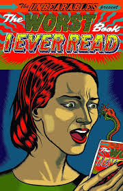 The Worst Book I Ever Read: The Unbearables, Ron Kolm, Carol Wierzbicki,  Alfred Vitale, Shalom Neuman, Jim Feast, Tim Lane, Shalom Neuman, David  Sandlin, Dan Freeman, Michael Kasper: 9781570271991: Amazon.com: Books