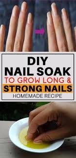 Diy Nail Soak Recipe To Grow Nails Long Strong And Fast How To Grow Nails Diy Nails Soak Nail Soak