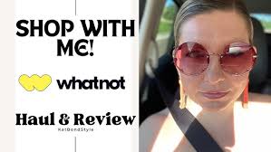 WHATNOT Haul & Review