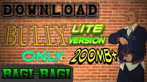 Many of you were requesting me to upload the bully anniversary edition lite for android but finally i compressed in (18mb). Bully Lite 200mb Bully Anniversary Edition Android Lite Version Download Bagi Bagi Youtube