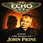 ECHO Presents The Songs of John Prine
