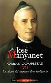 Libro Obras Completas de san José Manyanet. Vii: La Cultura del Corazón y  de la Inteligencia. José Many De José María Blanquet; San José Manyanet;  Joseph