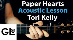 Paper Hearts Tori Kelly Acoustic Guitar Lesson Tutorial