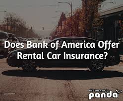 Bank of america cash rewards rental car insurance. Does Bank Of America Offer Rental Car Insurance Insurance Panda