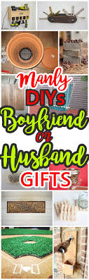 4.7 out of 5 stars. Manly Do It Yourself Boyfriend And Husband Gift Ideas Masculine Diy Crafts Projects Boyfriends Husbands Sons And Brothers Will Love Dreaming In Diy