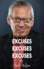 Excuses! Excuses! Excuses!: McLane, Mark: 9798386708740: Amazon.com: Books