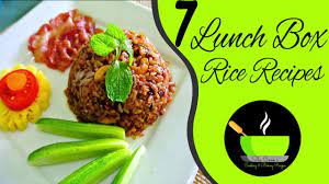 7 Rice Recipes Variety Rice Recipes Lunch Box Recipes Rice Varieties Lunch Box Recipes Rice Varieties Rice Recipes