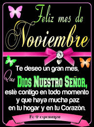 Imagenes Bonitas De Adios Octubre Bienvenido Noviembre Feliz Noviembre Hola Noviembre Hello Noviembre Imagenes Para Whatsapp
